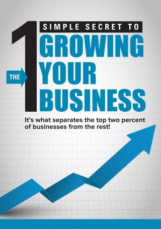 One Simple Secret to Growing Your Business